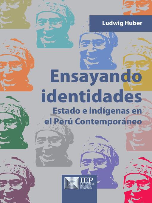 Title details for Ensayando identidades by Ludwig Huber - Available